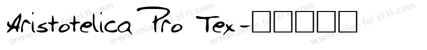 Aristotelica Pro Tex字体转换